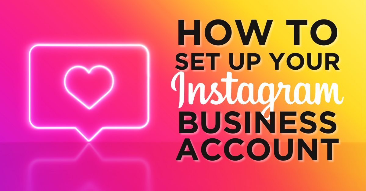 5 Steps To Setting Up An Instagram Business Profile For Success VIVO 