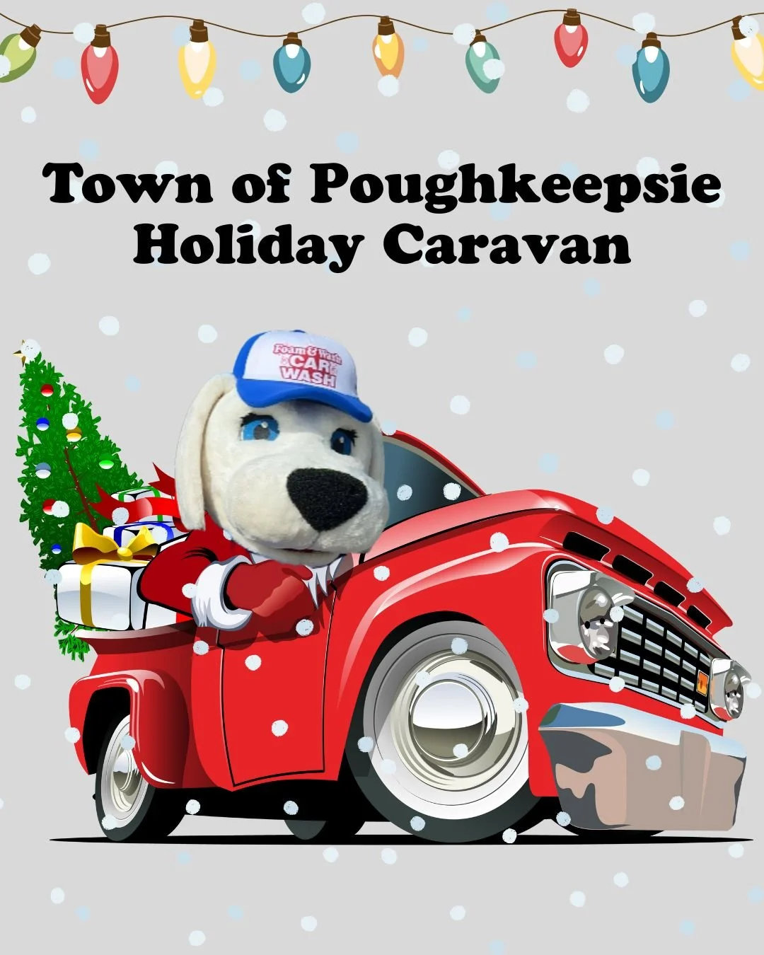 Foam &amp; Wash Car Wash will be in the Holiday Caravan through the Town of Poughkeepsie on Dec 6th.  Step off is at 4:30pm down Raymond Ave and the route ends at the Poughkeepsie Galleria Mall!