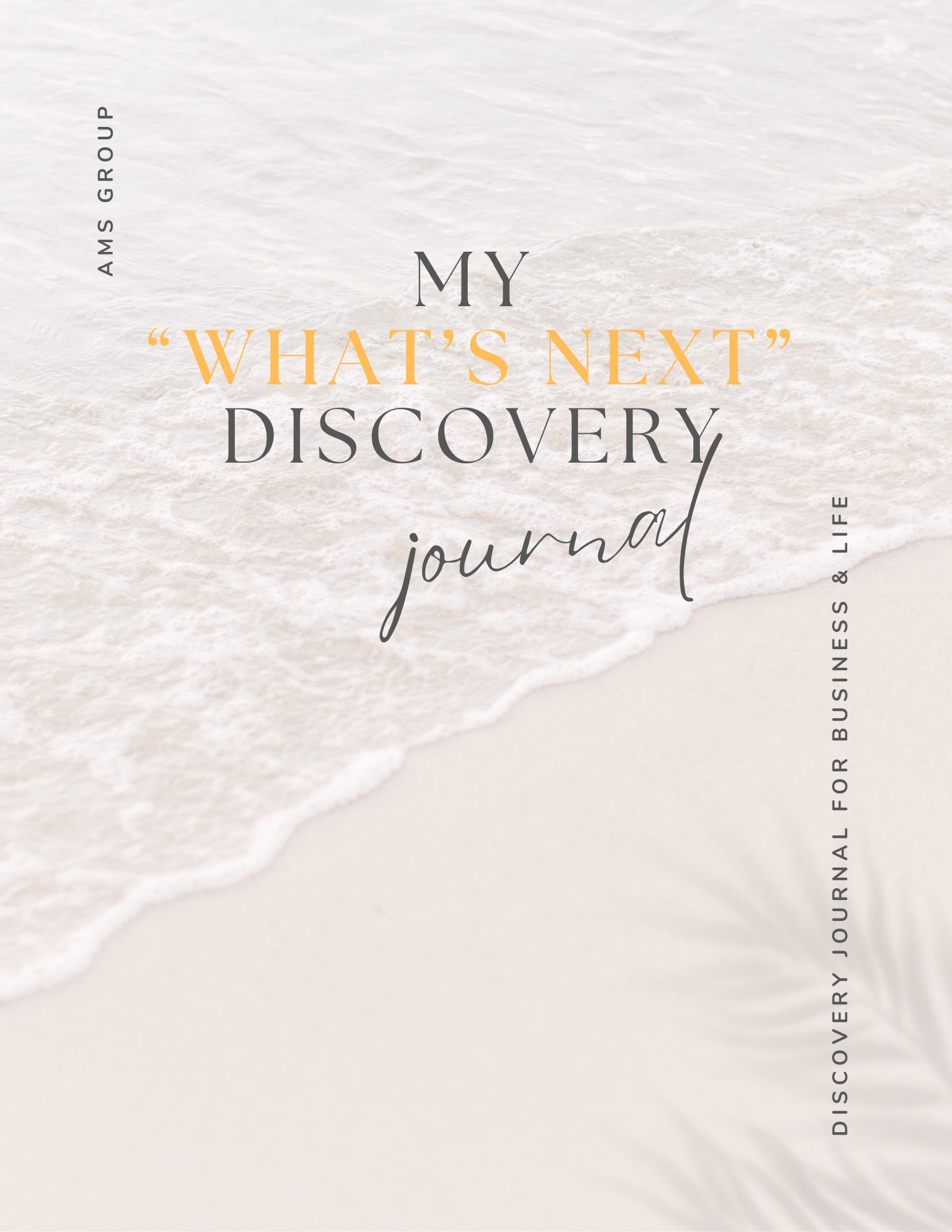 "What's Next" Business & Life Journal- DIGITAL