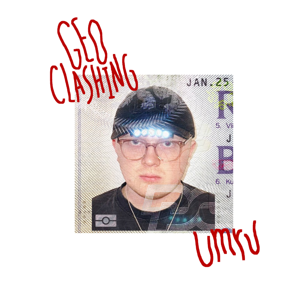 GEOCLASHING: umru