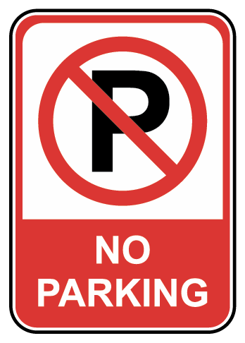 No parking sign with a red circle and slash over a black letter P, and the words 'No Parking' in white letters on a red background.