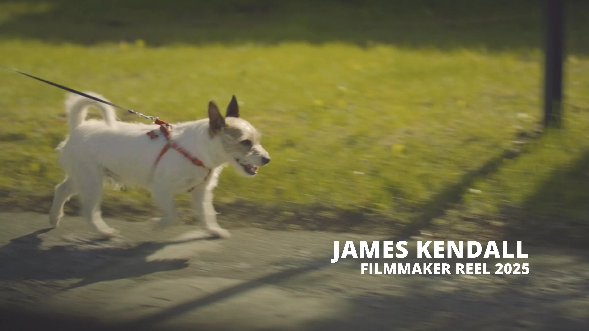 James Kendall - FIlmmaker Reel 2025