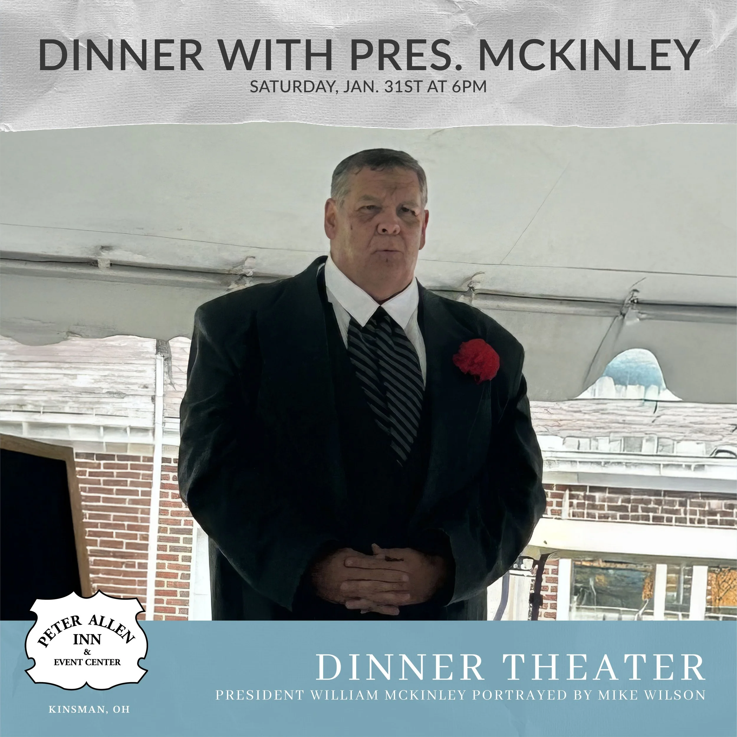 Dinner with President McKinley (Dinner Theater)