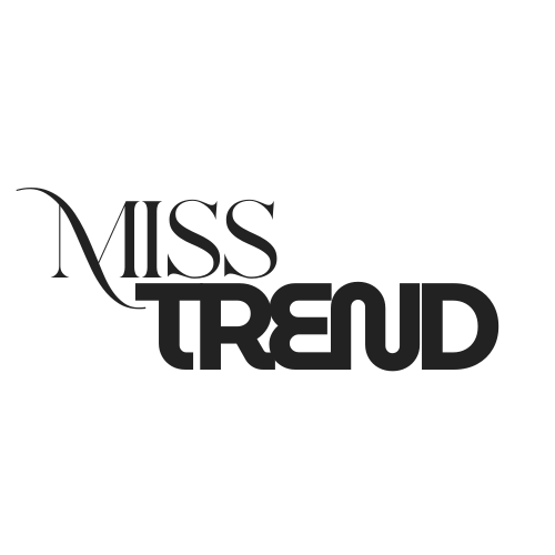 Miss Trend | The Editorial for Modern Women