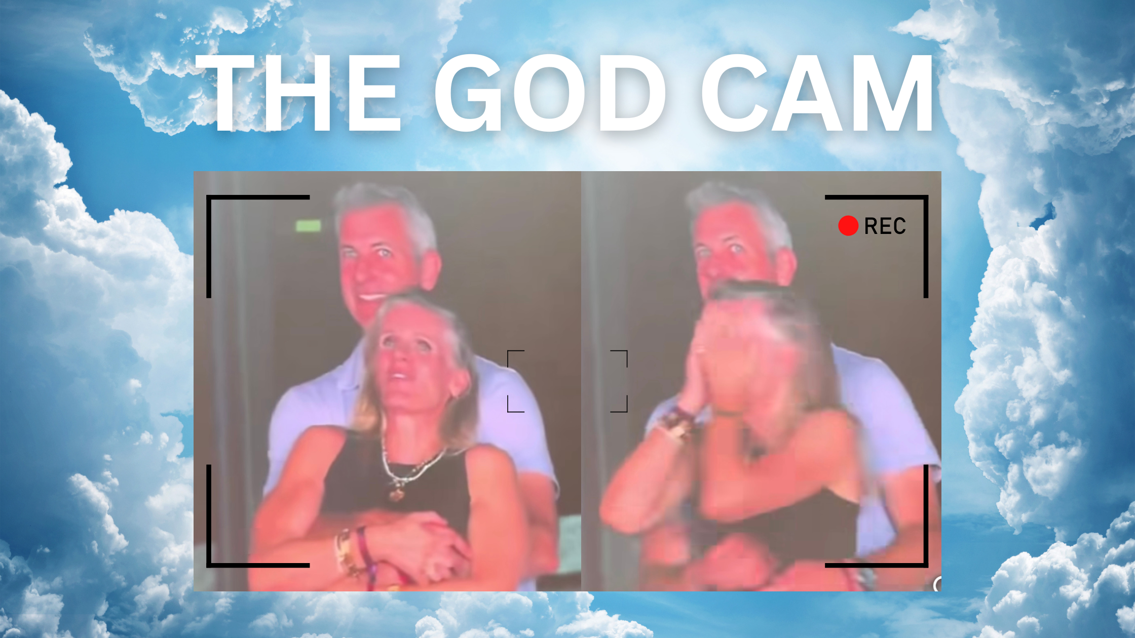 From Kiss-Cam to God-Cam