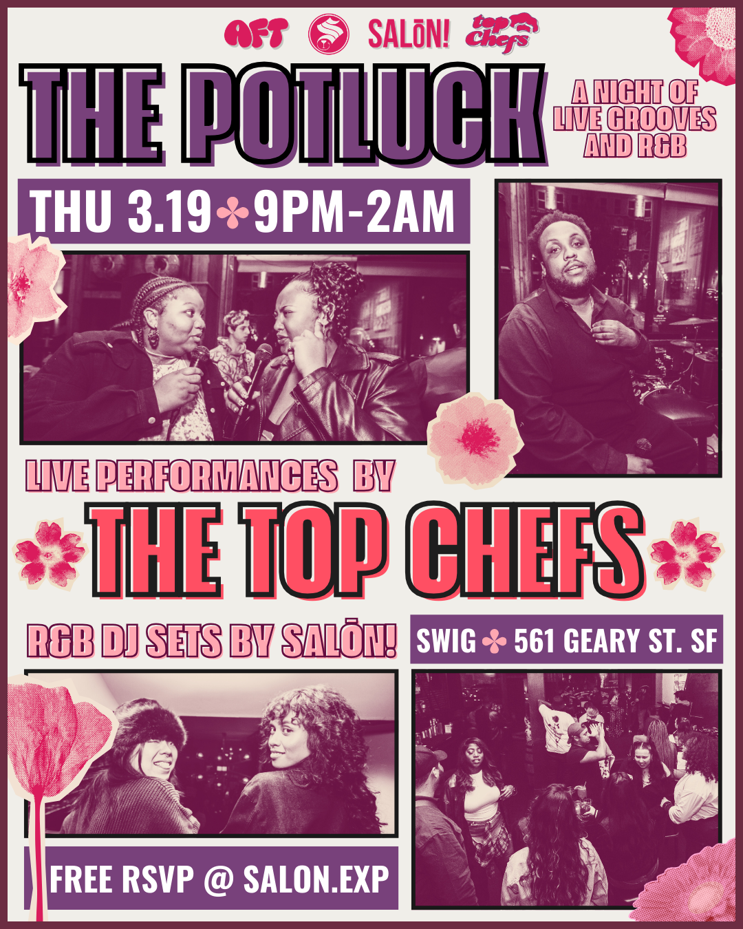 ThePotluck featuring live R&B by The Top Chefs. Thursday March 19th at SWIG Art & Music Bar in San Francisco. Sing along if you know the words!