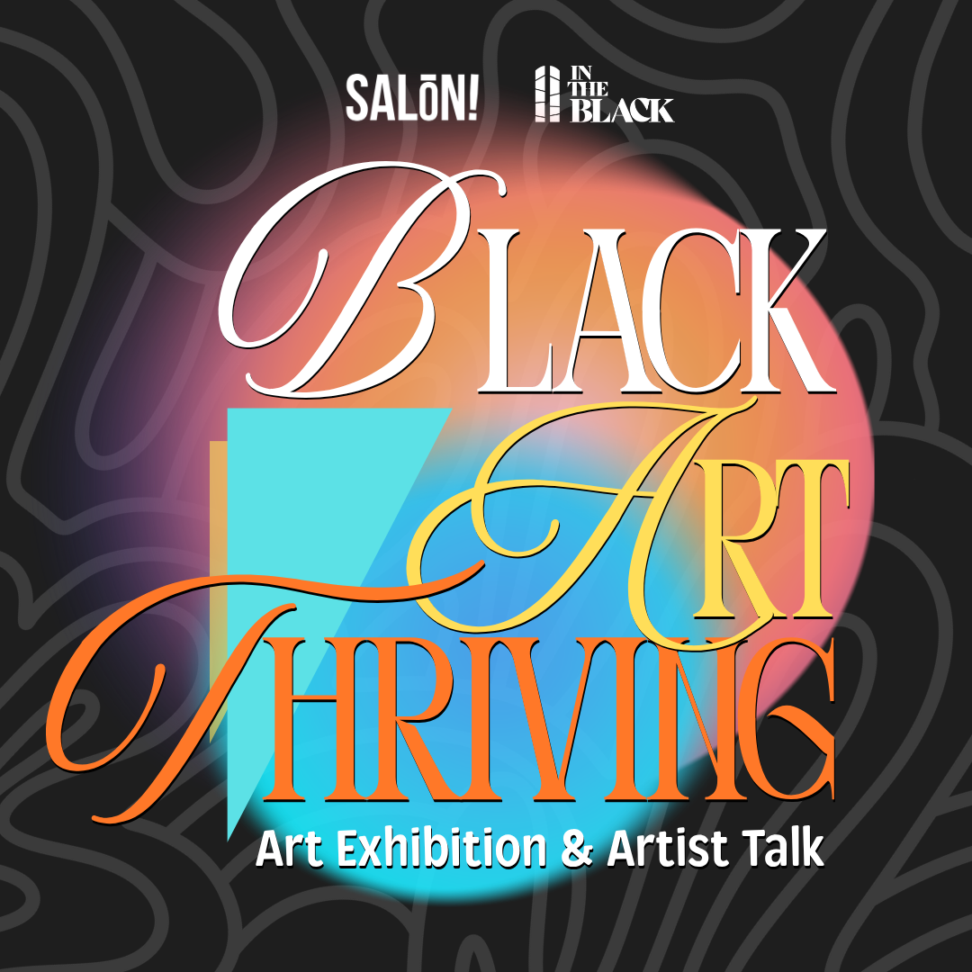 Black Art Thriving: Meet the Artists
