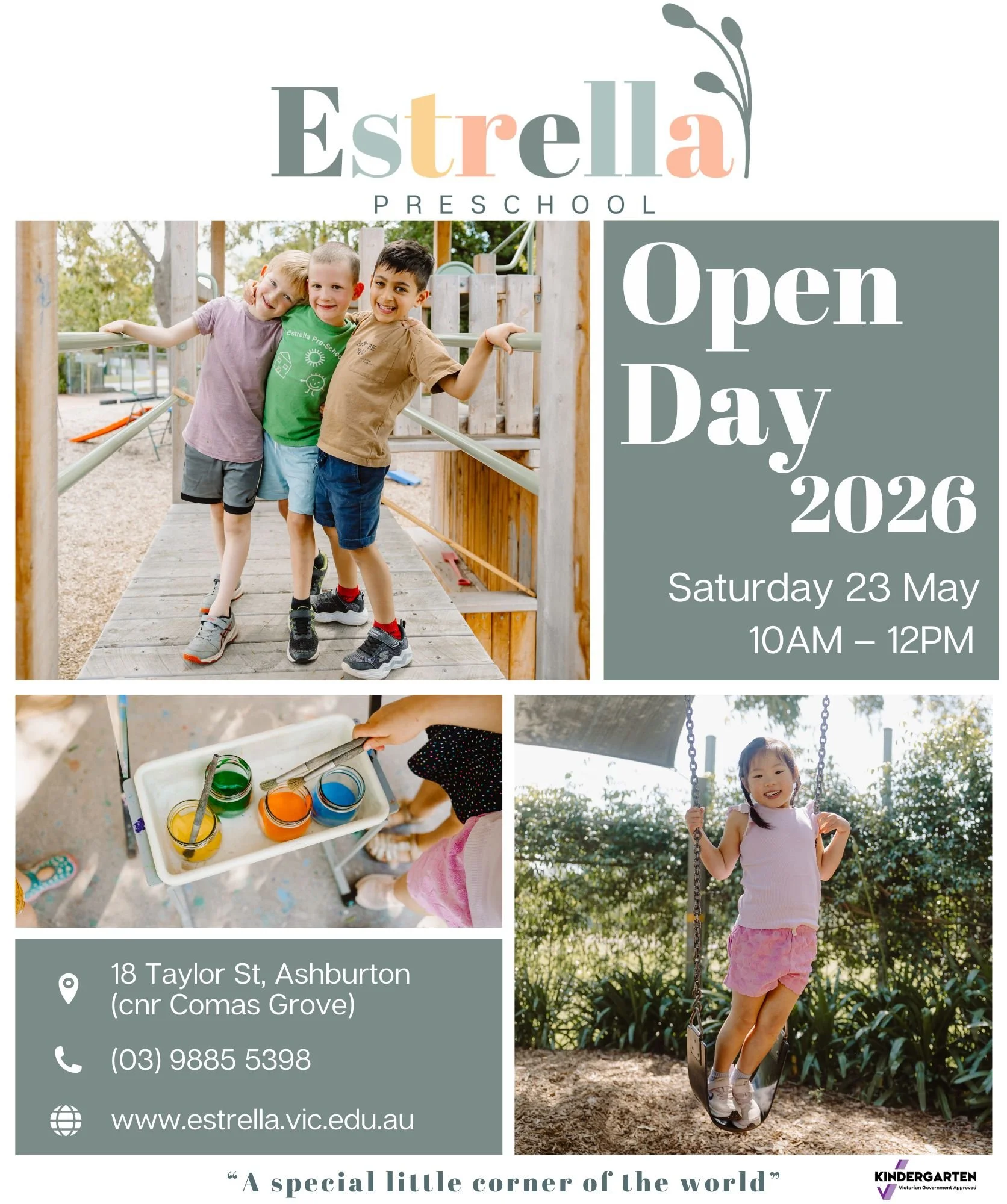 Poster announcing Estrella Preschool open day on Saturday, May 23, 2026, from 10 am to 12 pm. Features photos of children playing outside, painting, and on a swing. Location: 18 Taylor St, Ashburton, contact: (03) 9885 5398, website: www.estrella.vic
