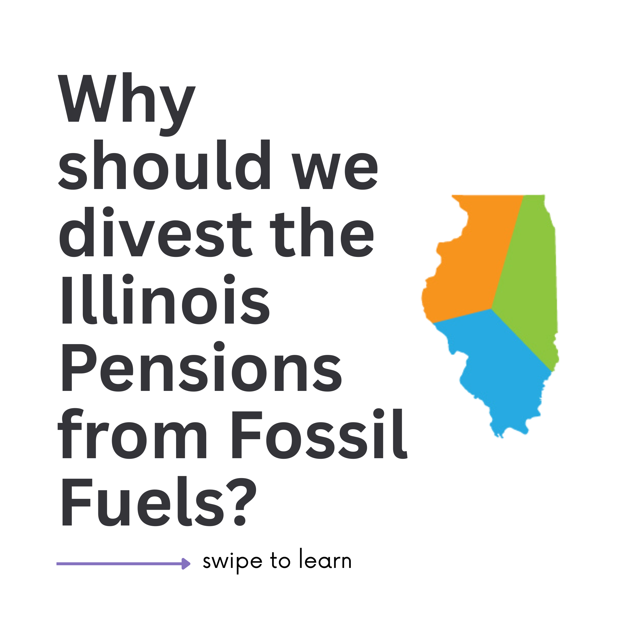 Why Should we Divest the Illinois Pensions From Fossil Fuels?