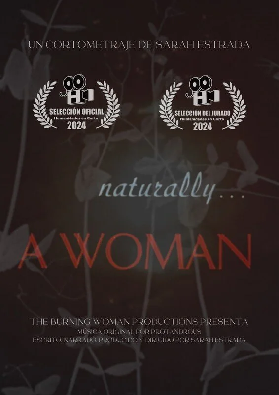 "Naturally... A Woman" by Sarah Estrada