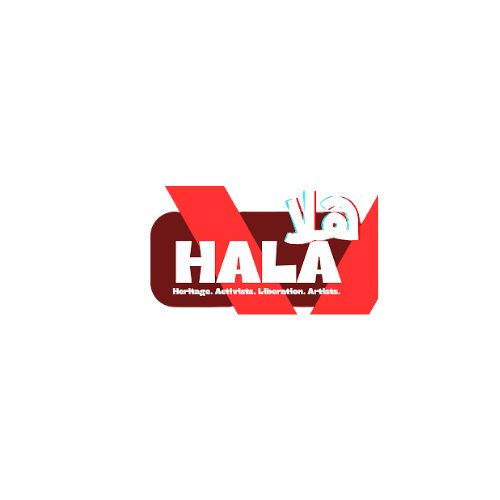 The logo for HALA, featuring a red speech bubble shape with the word 'HALA' in white, and the subtitle 'Heritage. Activists. Liberation. Artists.' beneath.