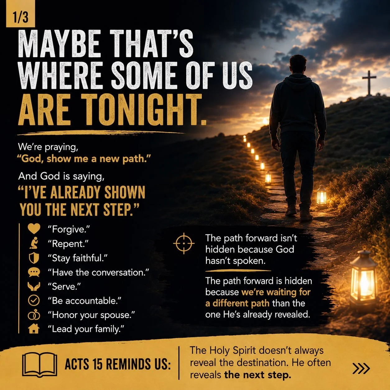 The next step may not be the one you were hoping for&hellip; but it&rsquo;s the one God is asking you to take.

Sometimes we pray,
&ldquo;God, show me a new path.&rdquo;

And God gently replies,
&ldquo;I&rsquo;ve already shown you the next step.&rdqu