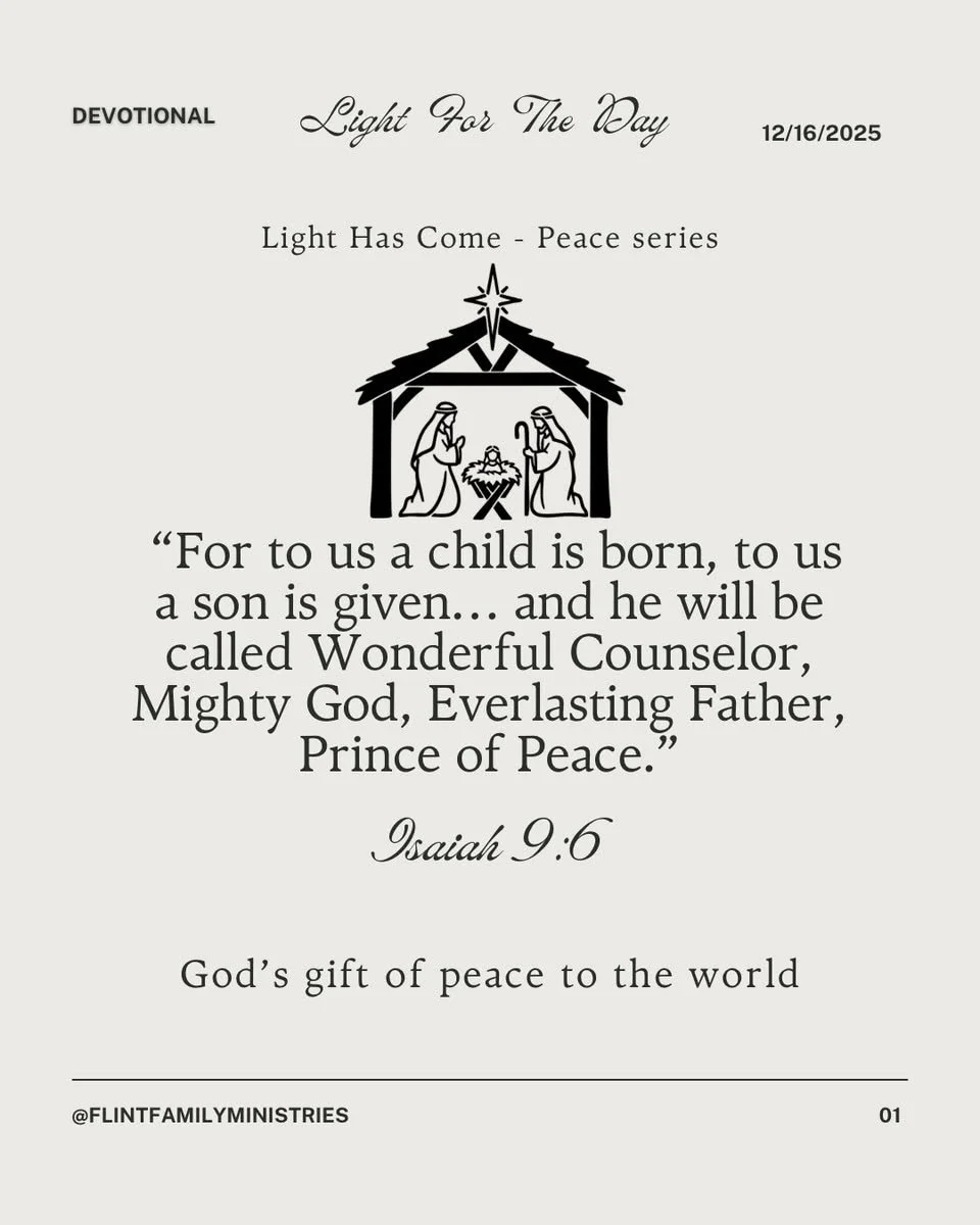 The Prince of Peace Has Come