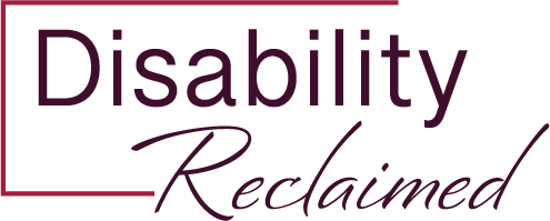 Disability Reclaimed