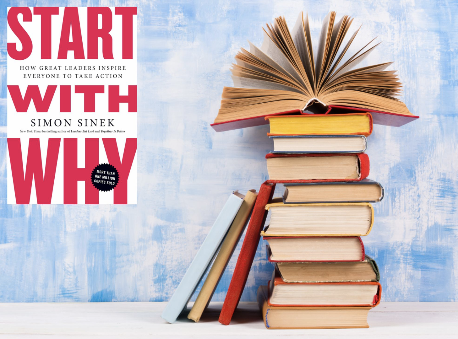 Book Review: START WITH WHY by Simon Sinek