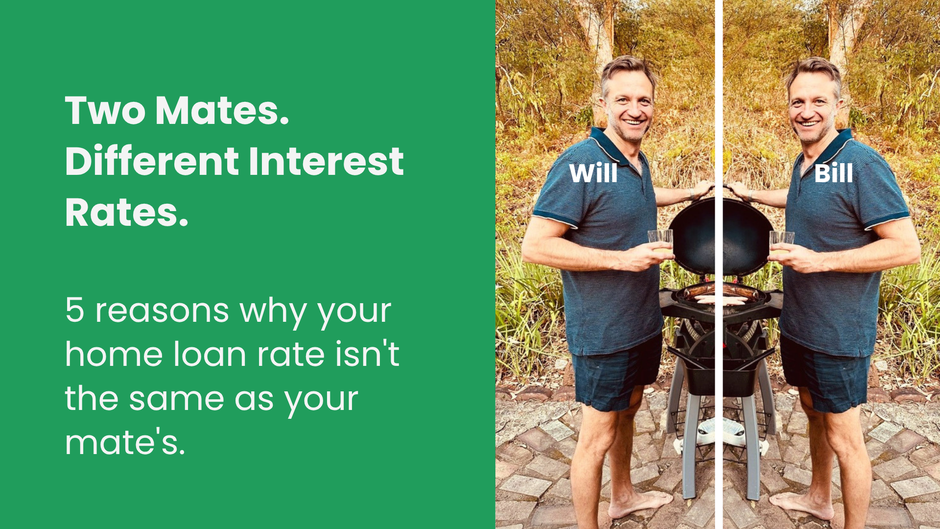 Two Mates. Different Rates. Why Your Home Loan Rate Isn't the Same as Your Mate's