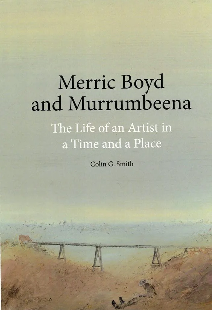 'Merric Boyd and Murrumbeena: The Life of an Artist' by Colin Smith, featuring a soft pastel landscape with the book title."