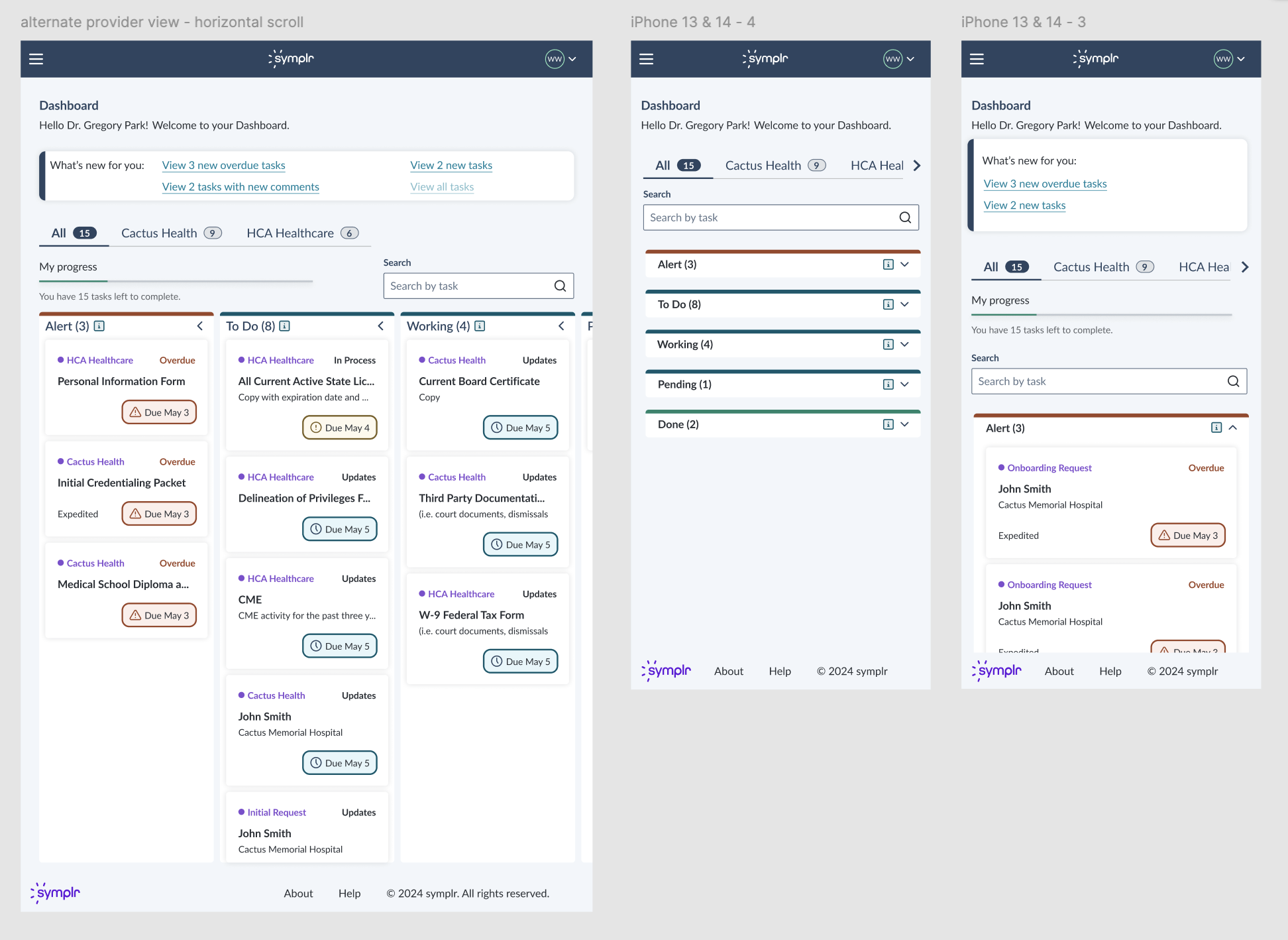 Easy to use dashboard for Providers to update, sign and send their credentialing forms