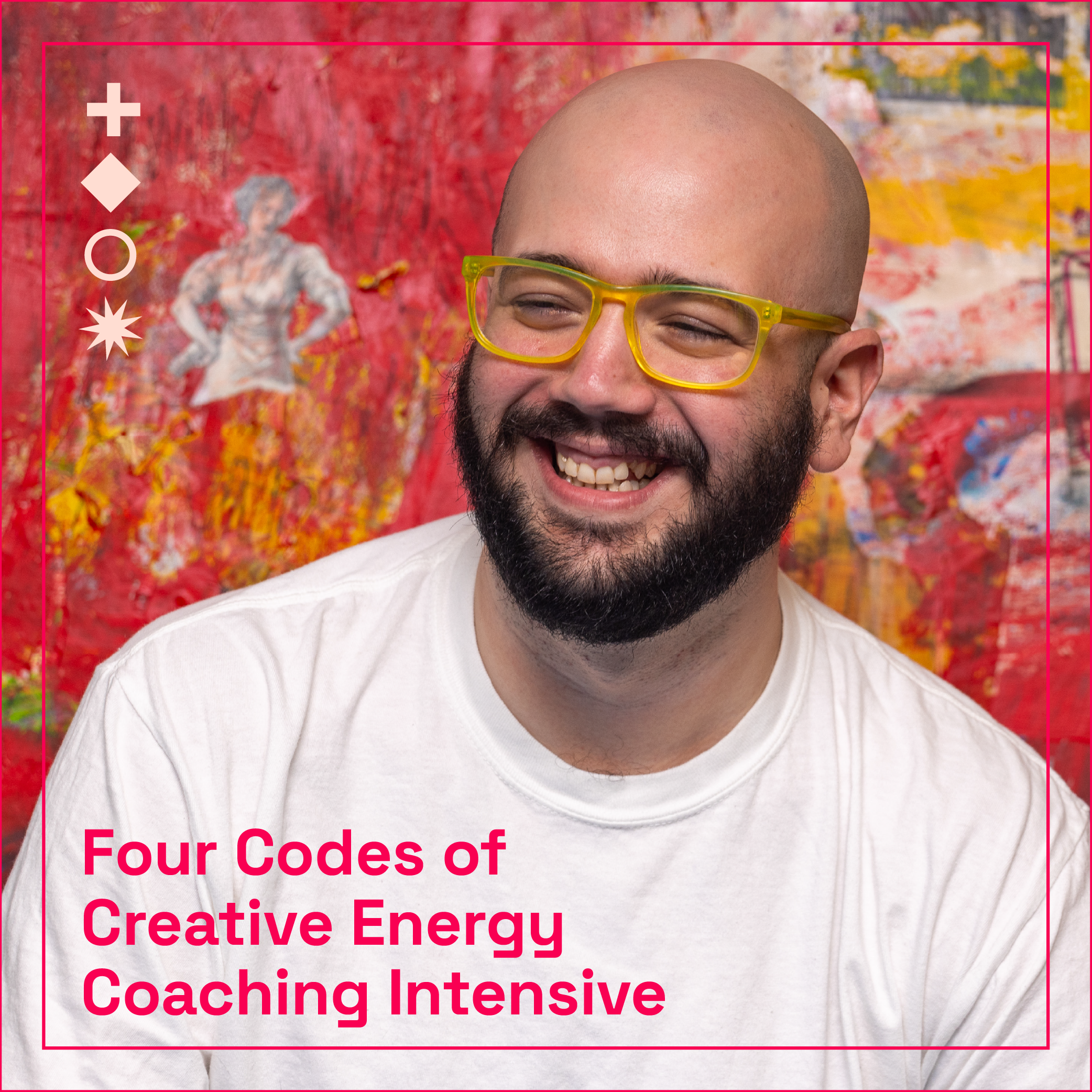 The Four Codes of Creative Energy Coaching Intensive - 4 Weeks
