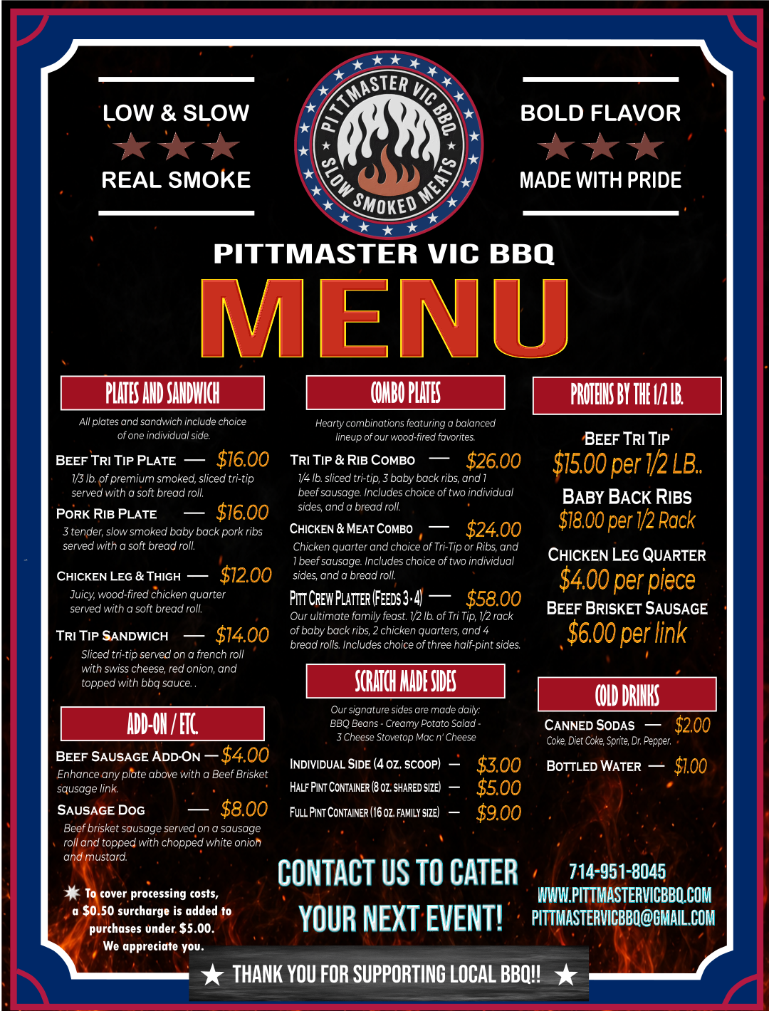 BBQ restaurant menu titled 'Pittmaster Vic BBQ' featuring sections for plates and sandwich, combo plates, proteins, scratch-made sides, add-ons, cold drinks, and contact information. The menu has promotional phrases like 'Low & Slow, Real Smoke' and 'Bold Flavor, Made with Pride', with prices for various BBQ dishes including beef tri tip, pork rib, chicken leg & thigh, tri tip sandwich, and combo plates.