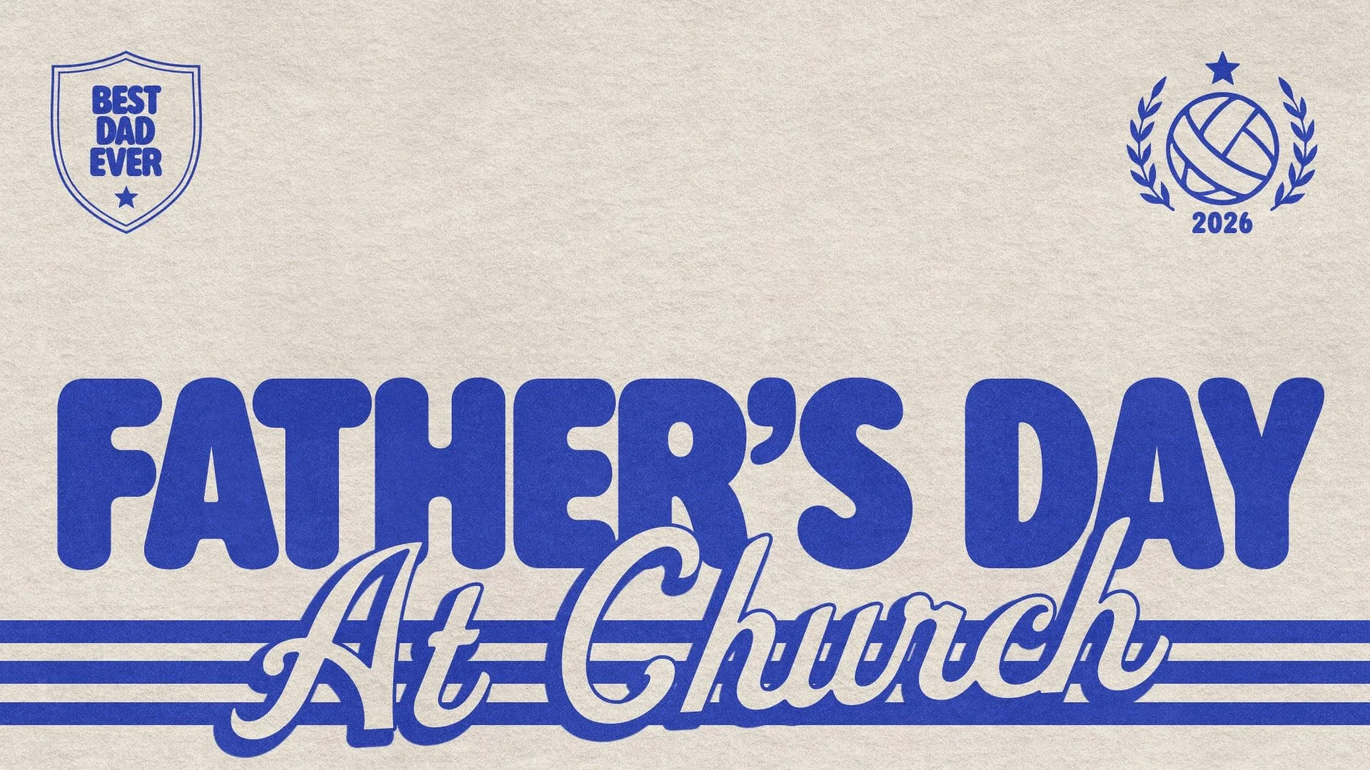 ChurchGoods [Special Events] Sports Father's Day-16x9 1.jpg