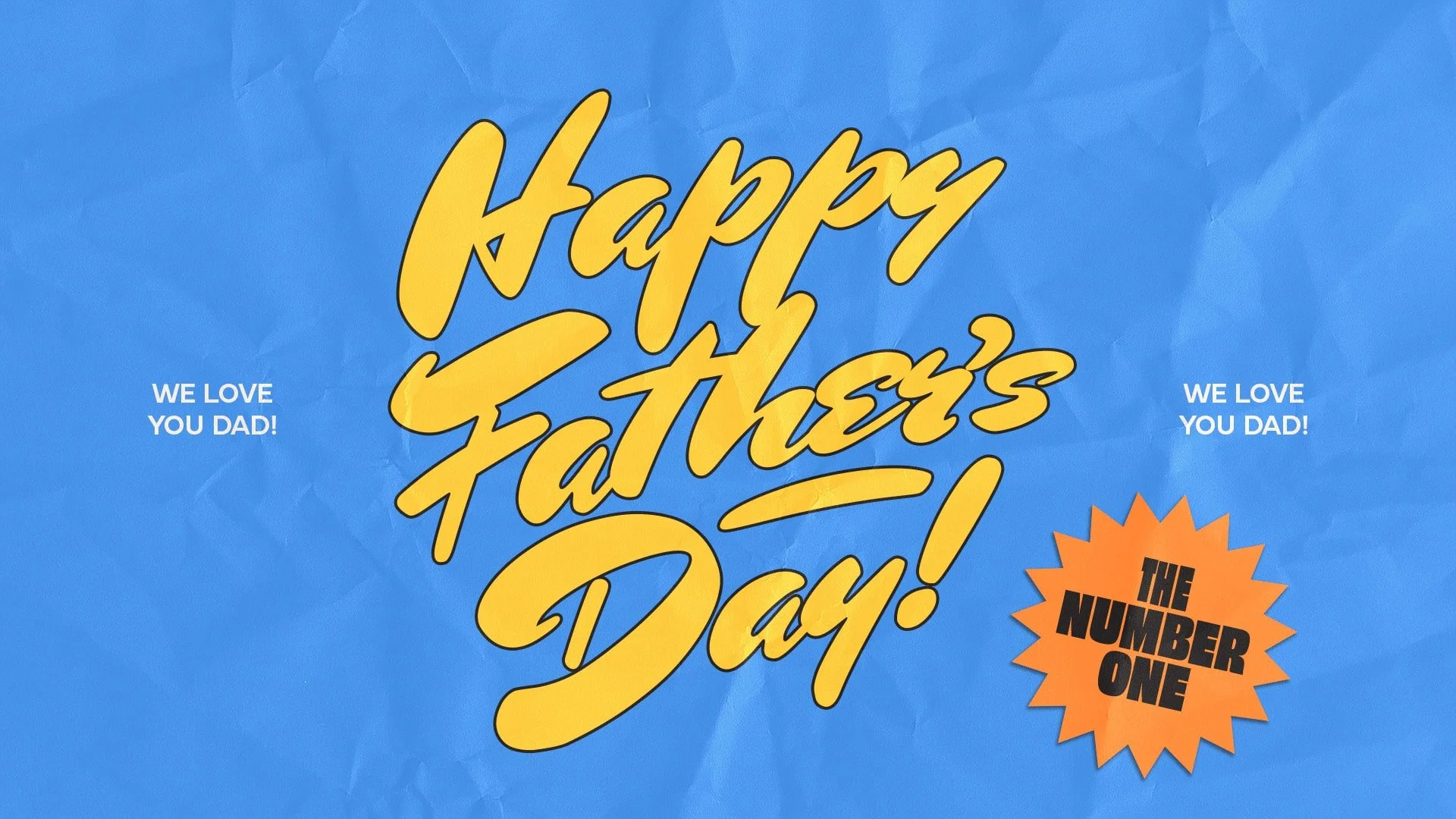 CGS [Special Events] We Love You Dad-16x9 2.jpg