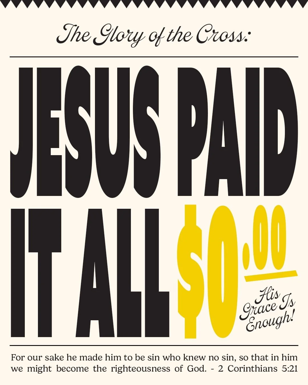 CGS [Sermon Series] Jesus Paid It All-4x5 2.jpg