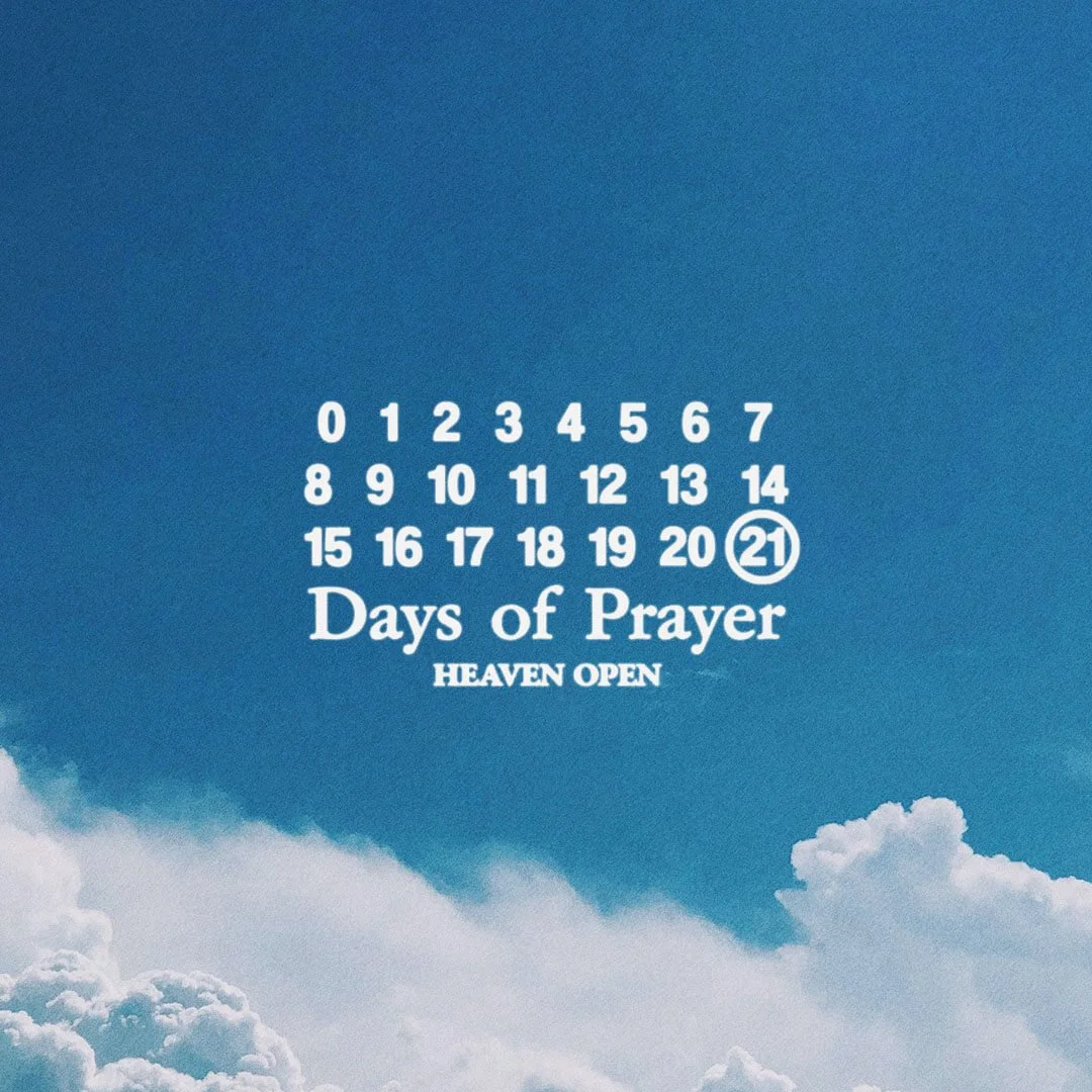 21 Days of Prayer - Heavens Open