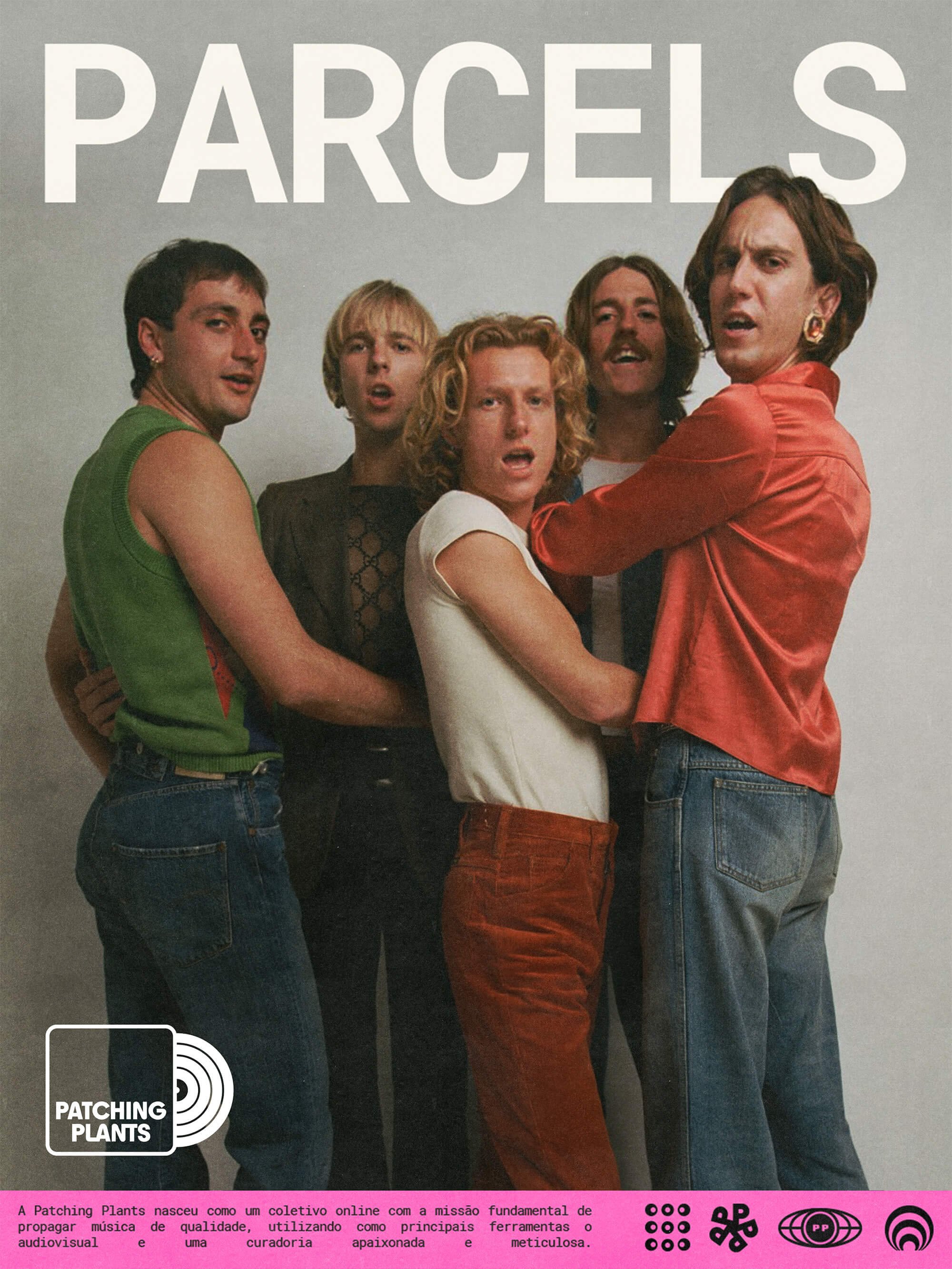 The image features the band Parchels posing for a promotional photo with a plain background. They are dressed in casual, colorful clothing, with some members showing surprised or serious expressions. The word 'PARCELS' is prominently displayed at the top, and a logo for 'Patching Plants' is in the bottom left corner.