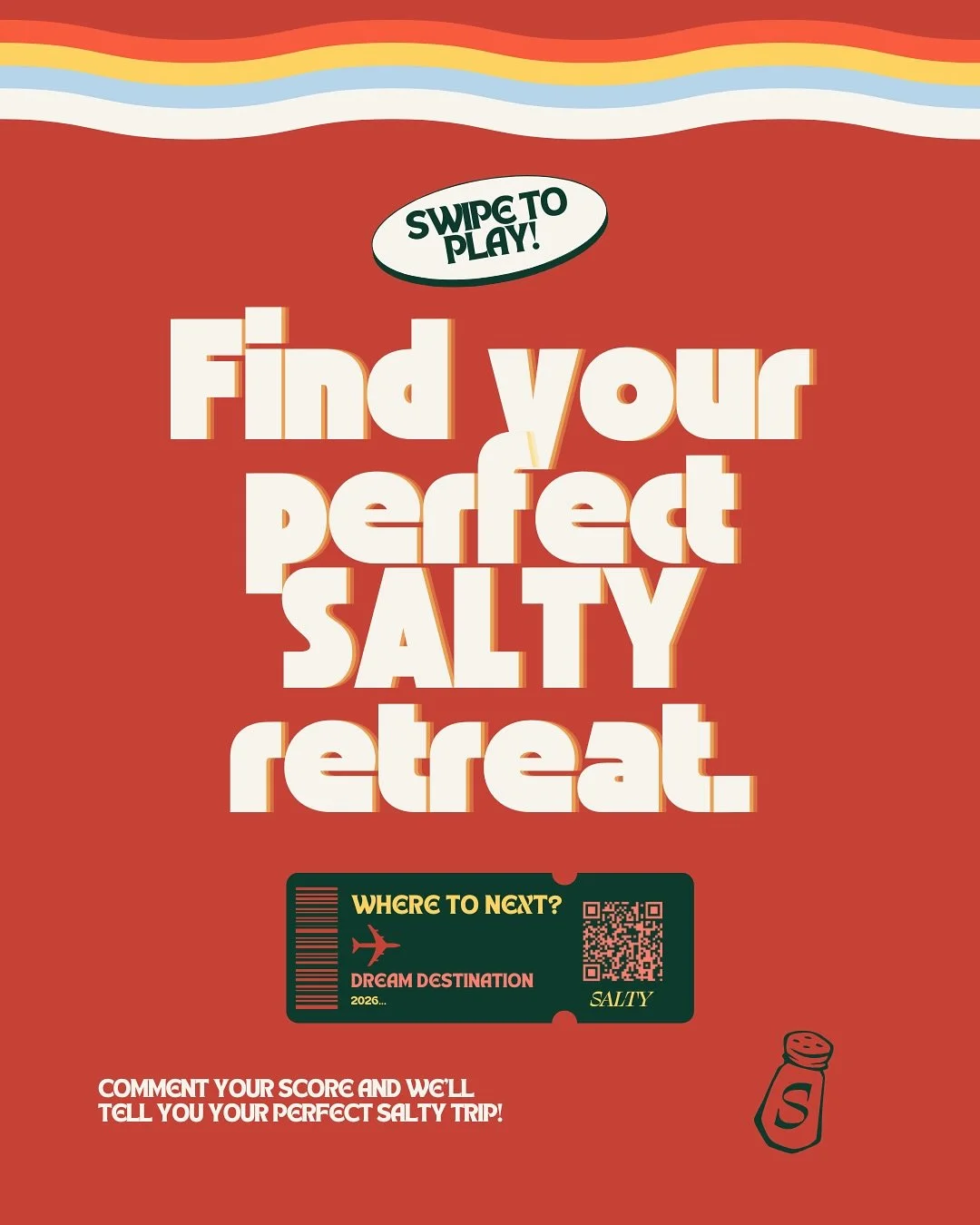 After months of rigorous testing (and zero science), we finally cracked it &mdash; a highly advanced system to scientifically determine which SALTY Retreat you belong on next.

How to play &rarr;
1.	Comment your 6-letter combo below (e.g. A, C, B, D,