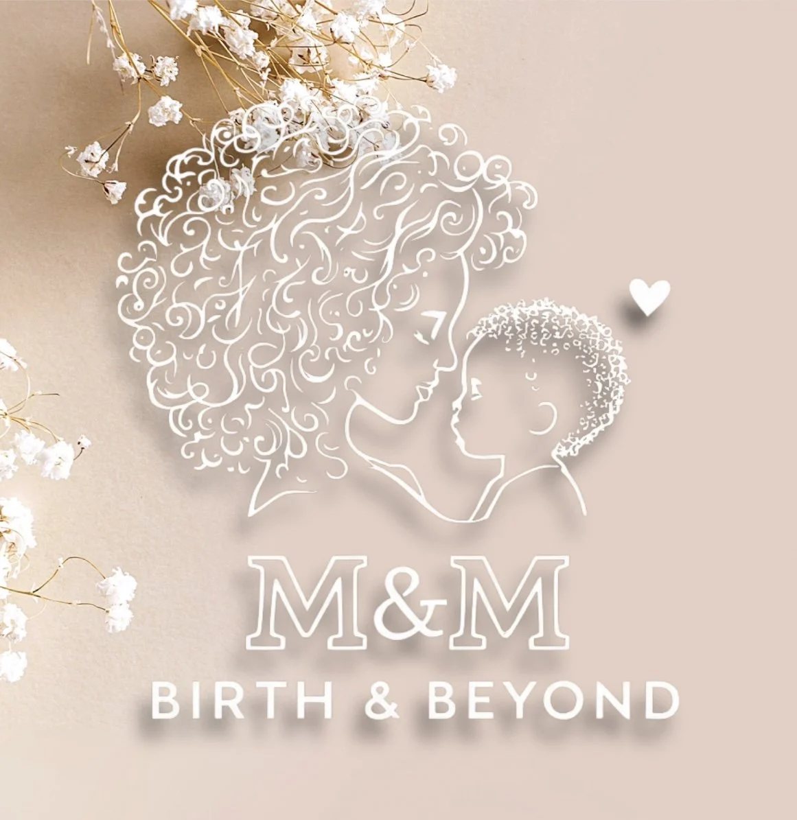 M&amp;M BIRTH &amp; BEYOND
