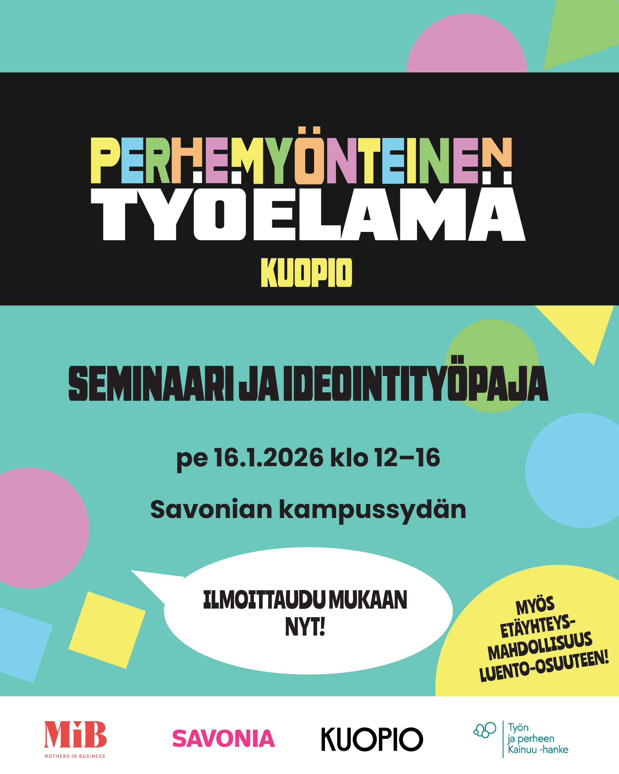 Leikkisä mainos perhemyönteinen työelämä -tapahtumasta