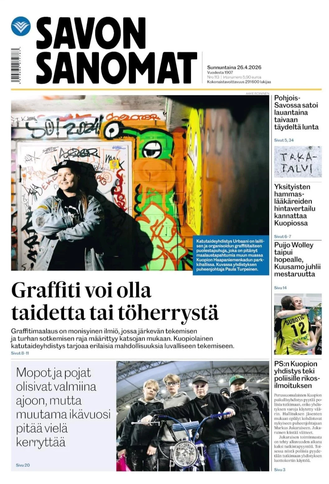 Savon Sanomien kansi jossa iso kuva paula turpeisesta ja otsikko Graffiti voi olla taidetta tai töherrystä 26.4.2026