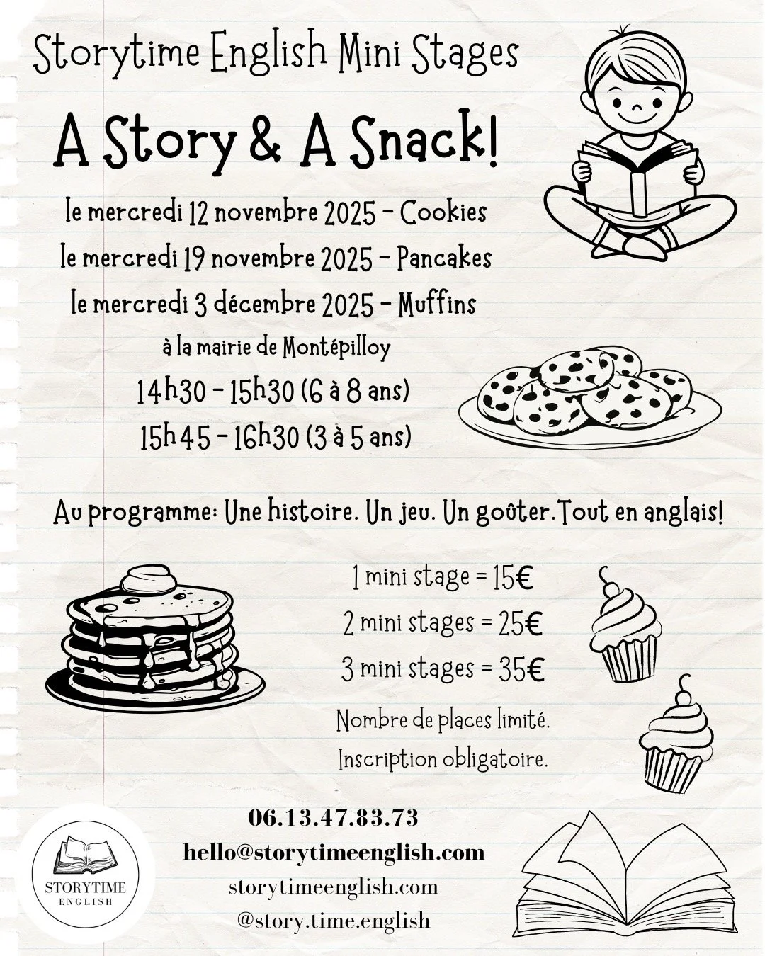 Une nouveaut&eacute; chez Storytime English - les mini stages &quot;A Story &amp; A Snack&quot;! Trois mini stages, chacun avec une histoire, un jeu et un go&ucirc;ter (fait maison). Cookies, Pancakes, and Muffins - YUMMY! R&eacute;servez vite votre 