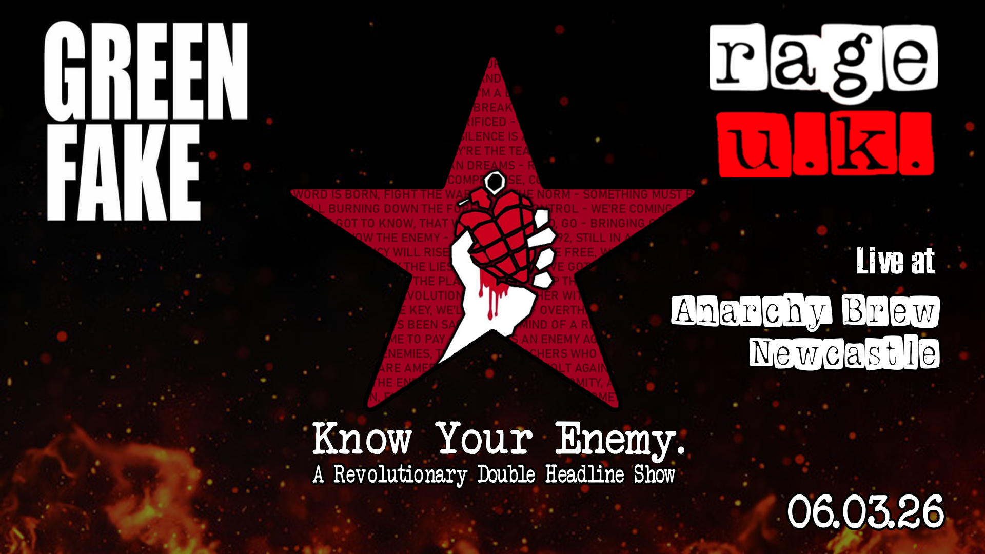 KNOW YOUR ENEMY - Green FAKE & Rage UK Double Headliner