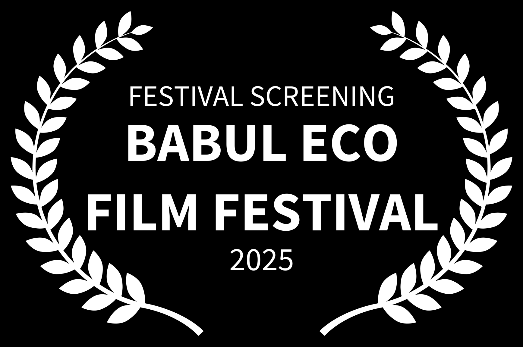 FESTIVAL SCREENING - BABUL ECO FILM FESTIVAL - 2025.png
