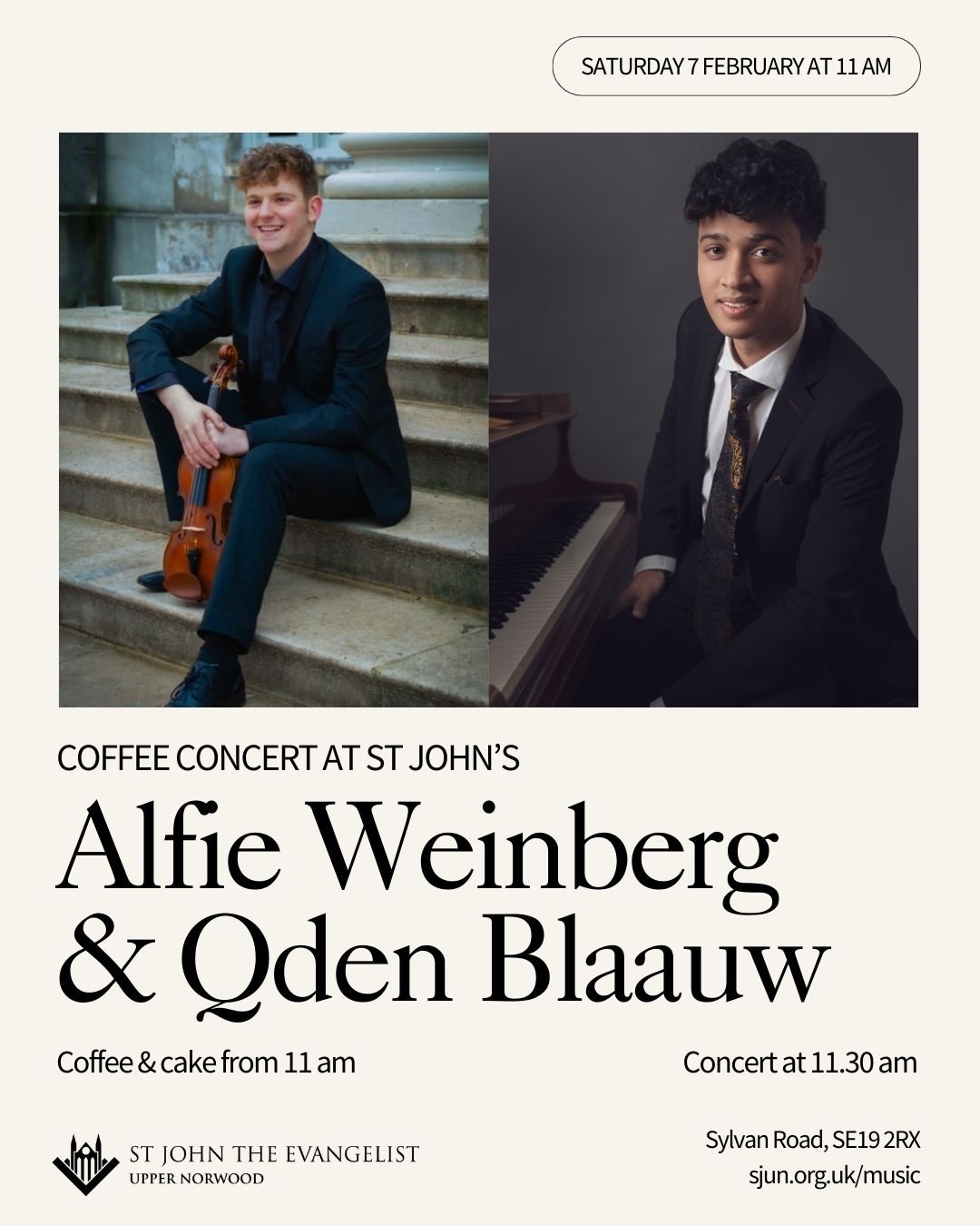 🎻✨ Exciting news! Join us on Saturday, 7 February at St John&rsquo;s, Upper Norwood, for a Coffee Concert with the talented Alfie Weinberg (violin) and Qden Blaauw (piano). Their music is bound to inspire and delight!

☕🎶 Coffee and cakes from 11 A
