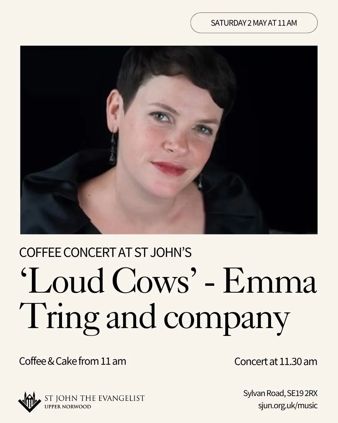 Save the date: Coffee Concert! 🎼🎶

Coming up next month, our beloved Coffee Concert on Saturday, 2 May at 11am. We are delighted to welcome &lsquo;Loud Cows&rsquo;, Emma Tring and company.

Coffee and cakes from 11am, with the music starting at 11: