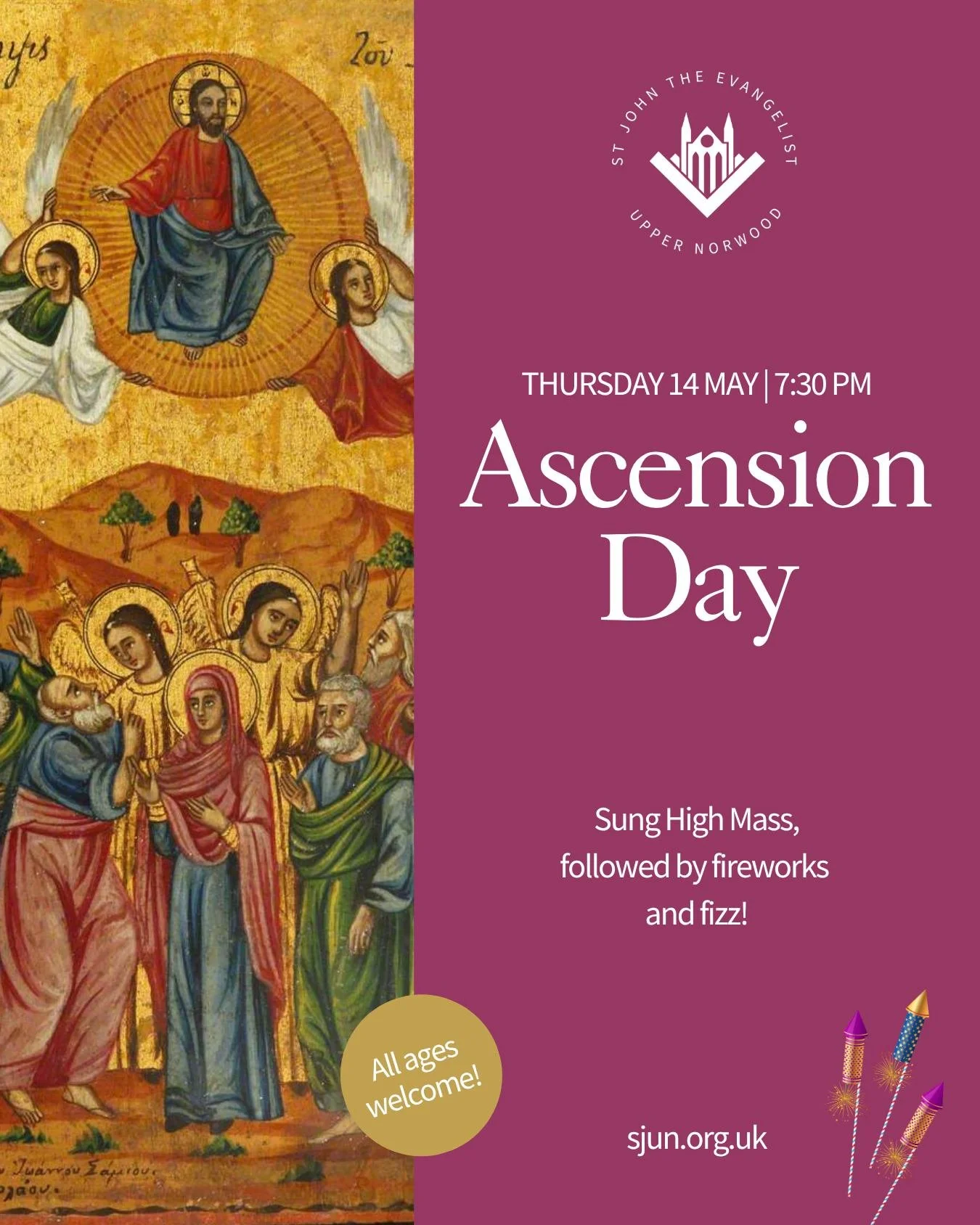 Have you got Ascension Day in your diary for Thursday, 14th May?

Join us for a High Mass at 7:30 pm, followed by fireworks and fizz in the meadow! ✨🥂

"Why do you stand looking up toward heaven? This Jesus, who has been taken up from you into 