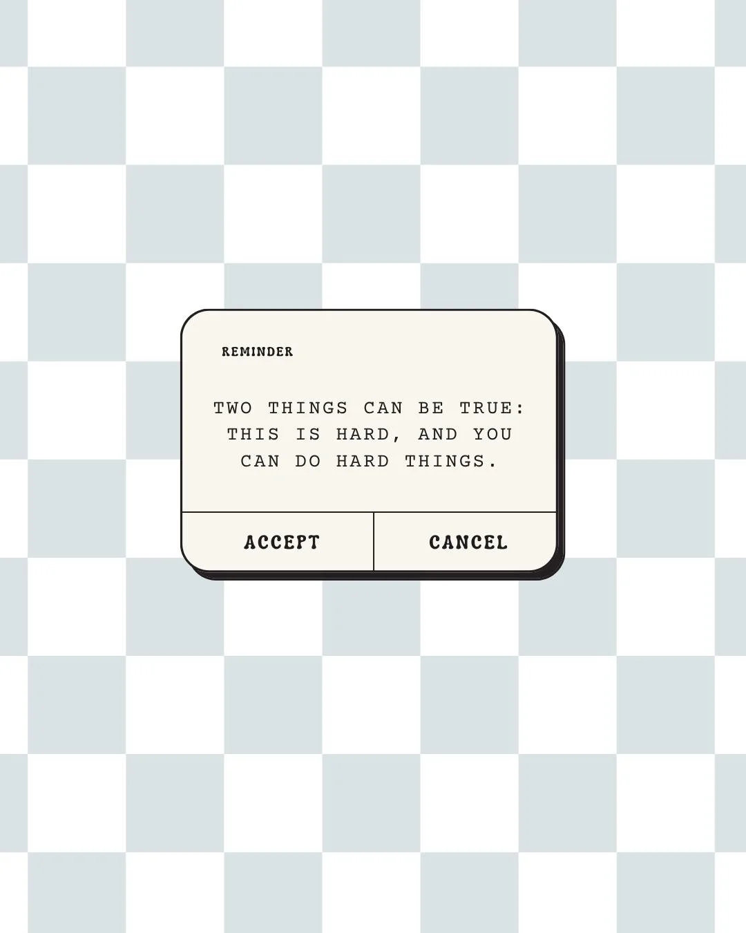 Recovery can feel exhausting. Some days, choosing nourishment, challenging a food rule, or showing your body kindness may feel impossible.

If you're struggling today, remember: two things can be true.

This is hard, and you can do hard things.

You 