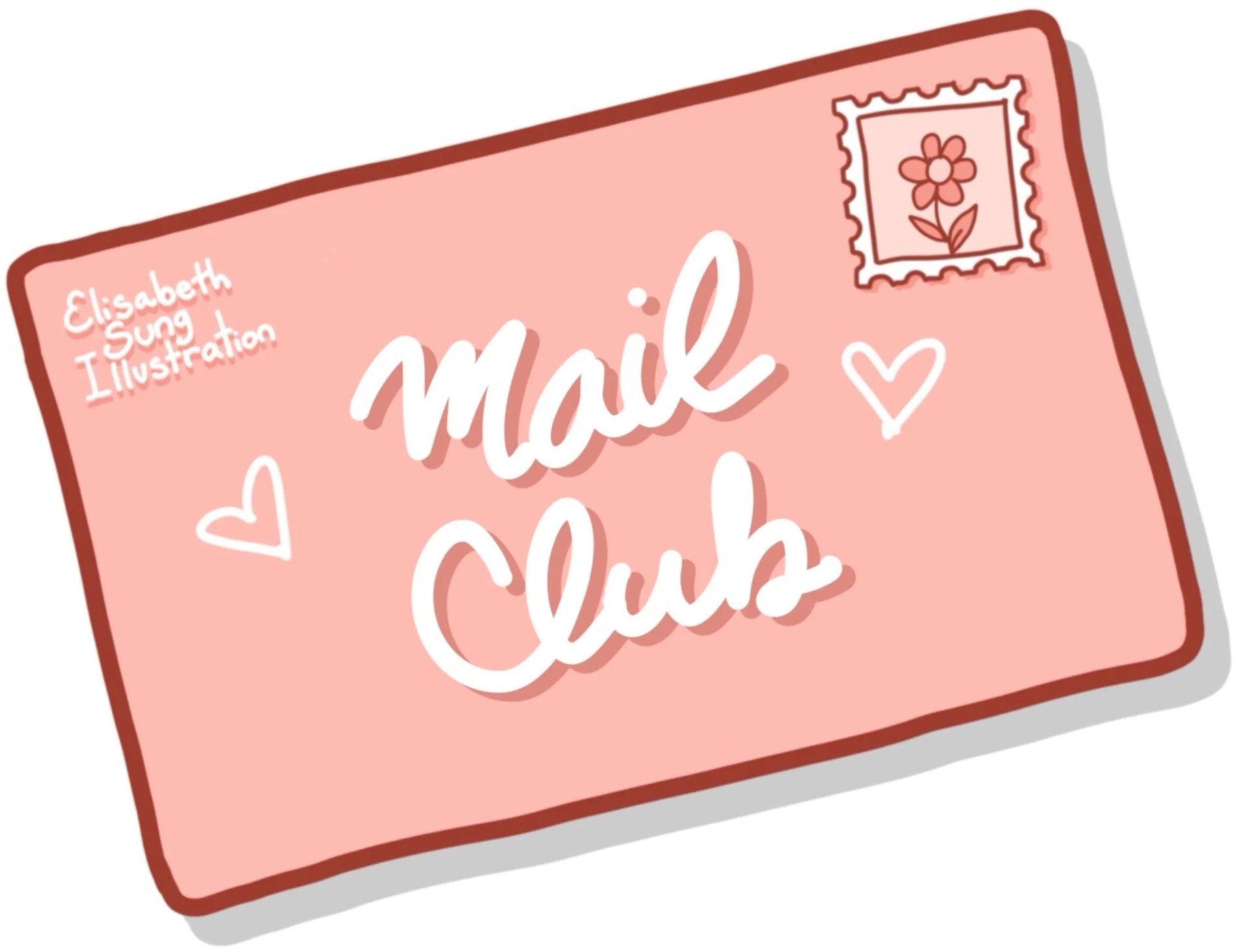 A pink envelope with white handwritten text that reads 'Mail Club'. There is a small decorative stamp with a flower and two white hearts on the envelope, and a handwritten note on the top left corner that says 'Elisabeth Sung Illustration'.