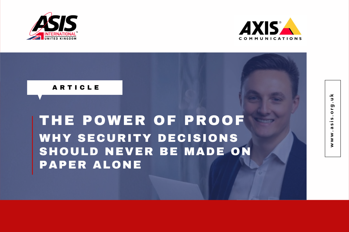 The power of proof: why security decisions should never be made on paper alone