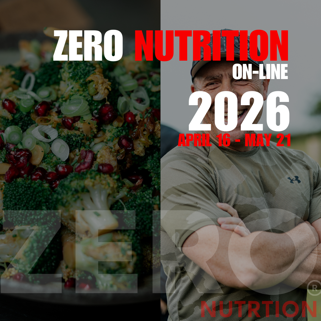 ZERO NUTRITION -  6 WEEK ON-LINE LIVE PROGRAM 