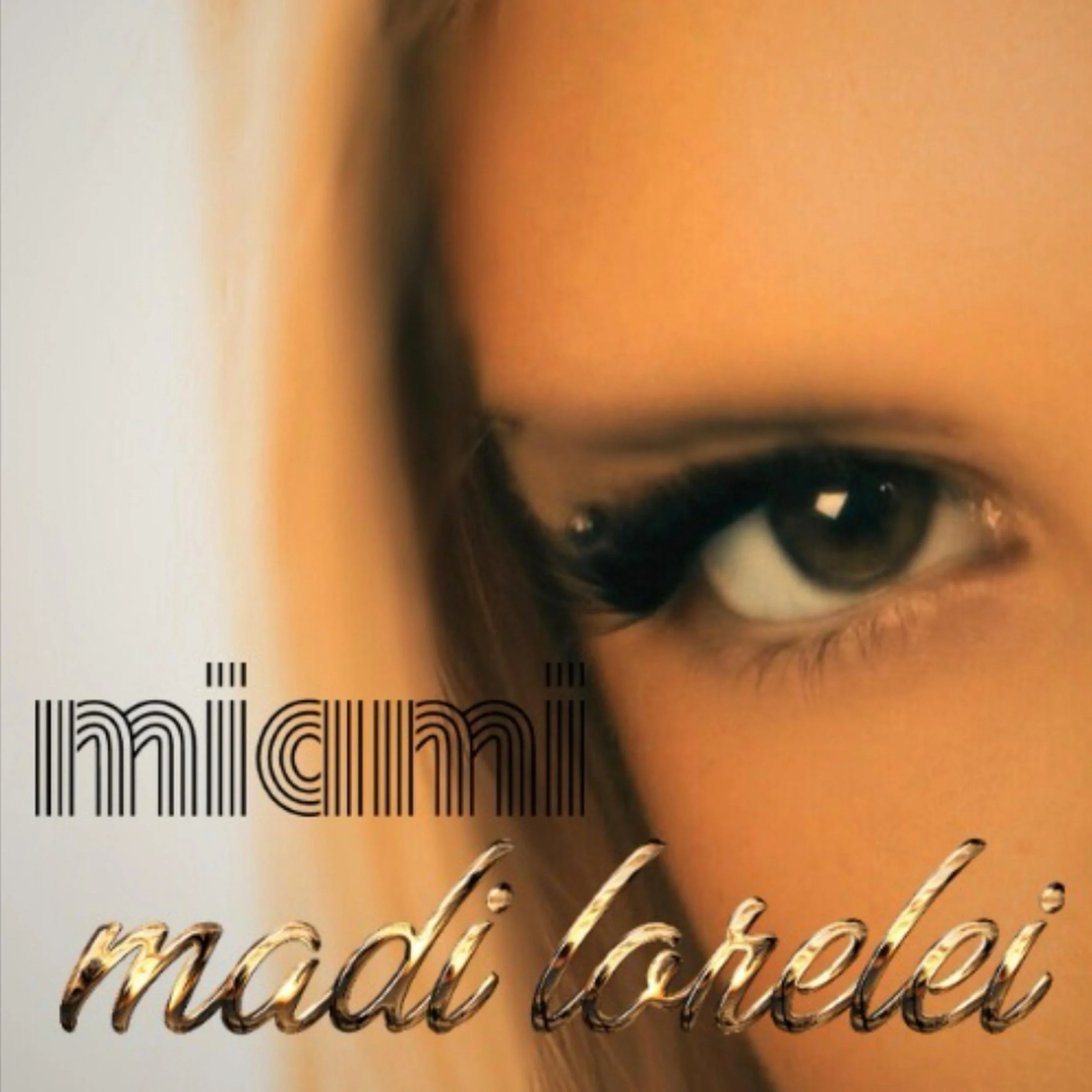 Miami_MadiLorelei_Cover_3000x3000.jpg