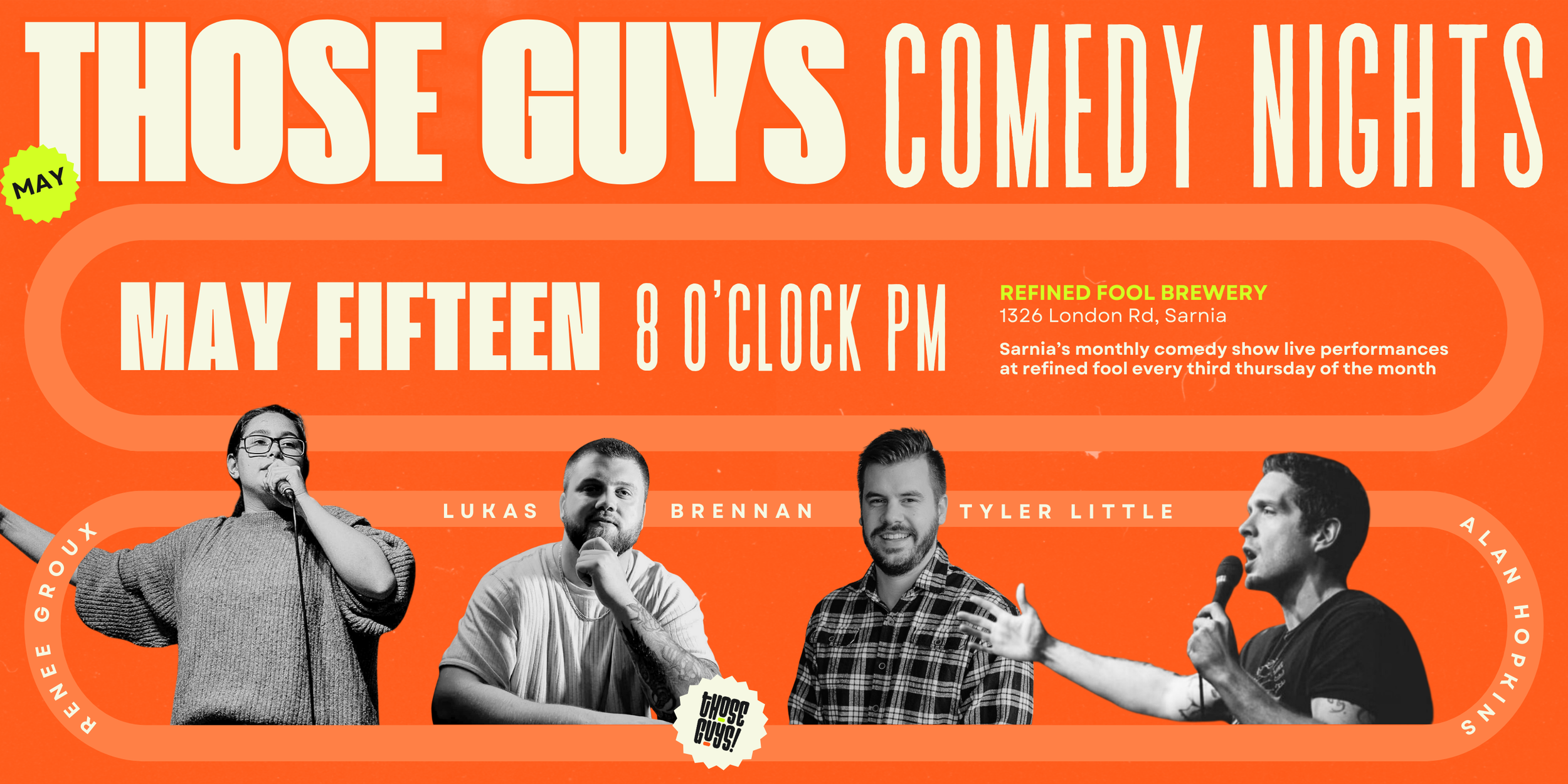 Those Guys Comedy Nights - May 15th With Lukas Brennan