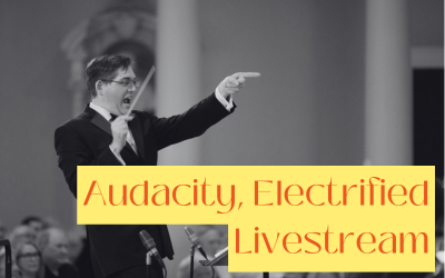 Audacity, Electrified Livestream