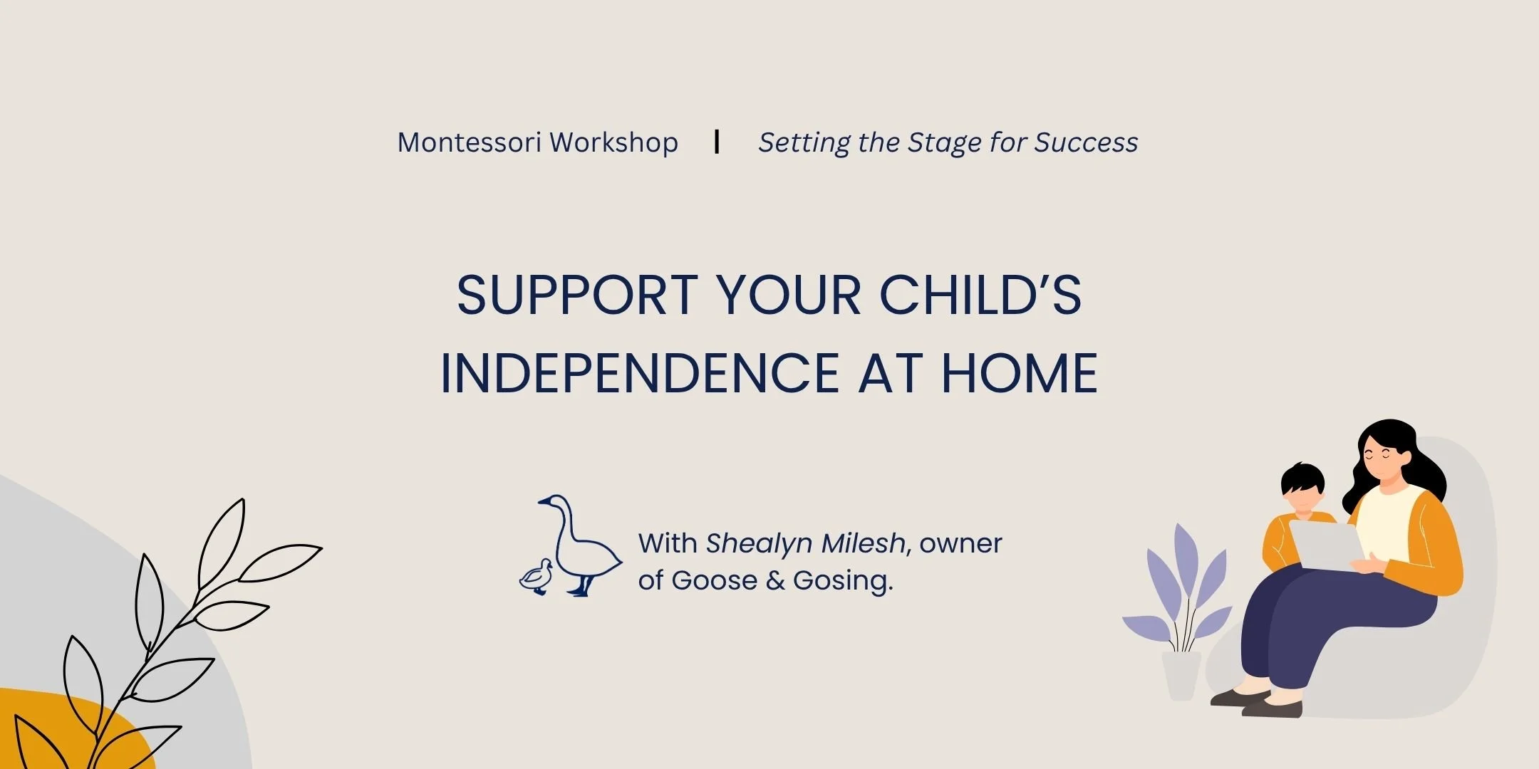 Montessori Workshop - Setting the Stage for Success