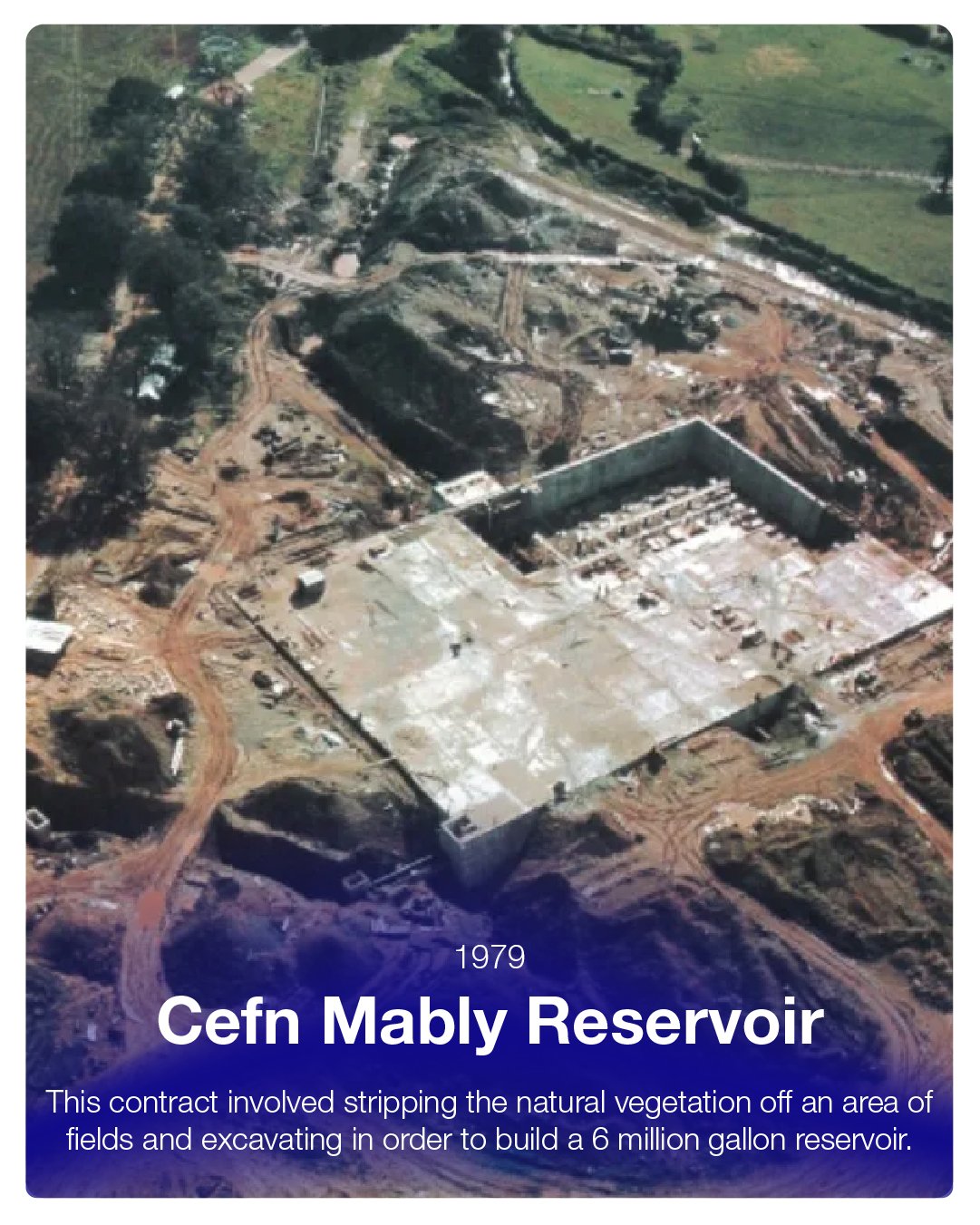 Aerial view of the Cerfn Mably Reservoir construction site in 1979, showing excavation, construction zones, and a partially built reservoir surrounded by fields and dirt roads.
