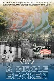 Screening: Opryland USA: A Circle Broken (2025)