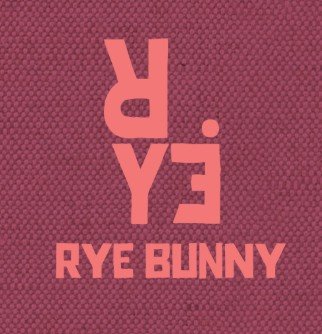 Rye Bunny (Coming Soon!)